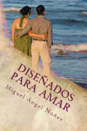 Diseados para amar