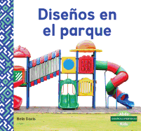Diseos En El Parque (Patterns at the Park)