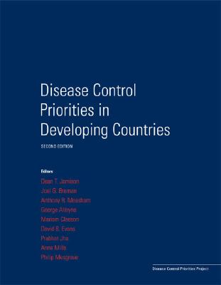 Disease Control Priorities in Developing Countries - USA, Oxford University Press, and Jamison, Dean T (Editor), and Breman, Joel G (Editor)