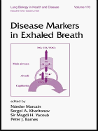 Disease Markers in Exhaled Breath