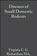 Diseases of Small Domestic Rodents