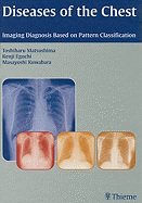 Diseases of the Chest: Imaging Diagnosis Based on Pattern Classification