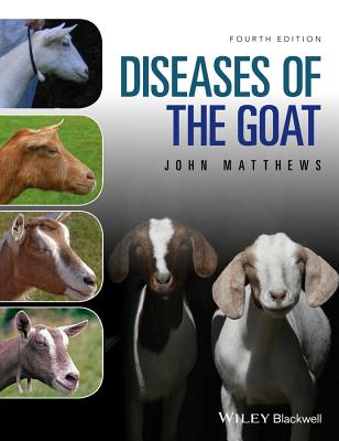 Diseases of The Goat - Matthews, John G.