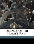 Diseases of the Horse's Foot