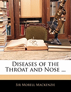 Diseases of the Throat and Nose