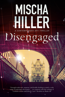 Disengaged - Hiller, Mischa