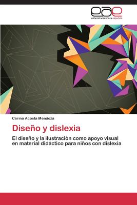 Diseno y Dislexia - Acosta Mendoza Carina