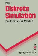 Diskrete Simulation: Eine Einf?hrung Mit Modula-2