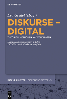 Diskurse - digital - Gredel, Eva (Editor)