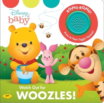 Disney Baby: Watch Out for Woozles! Sound Book - Pi Kids, and The Disney Storybook Art Team (Illustrator)