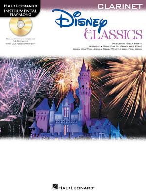 Disney Classics: For Clarinet Instrumental Play-Along Pack - Hal Leonard Corp (Creator)