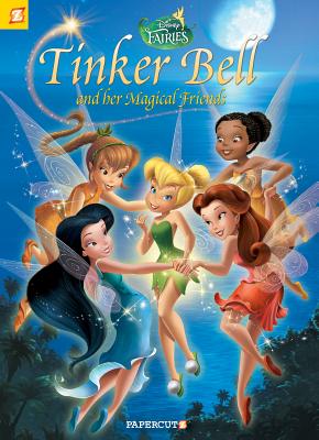 Disney Fairies Graphic Novel #18: Tinker Bell and Her Magical Friends - Orsi, Tea