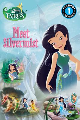 Disney Fairies: Meet Silvermist - Sisler, Celeste