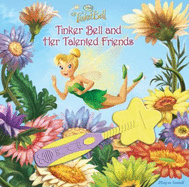Disney Fairies Tinker Bell and Her Talented Friend