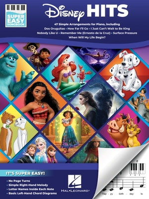 Disney Hits - Super Easy Songbook: 47 Simple Arrangements for Piano with Lyrics - 