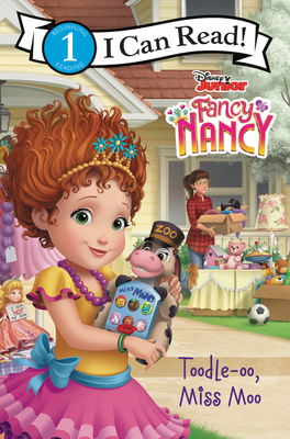 Disney Junior Fancy Nancy: Toodle-Oo, Miss Moo - Saxon, Victoria