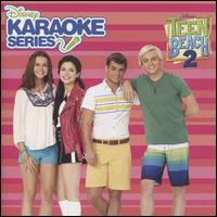 Disney Karaoke Series: Teen Beach 2 - Teen Beach 2 Karaoke