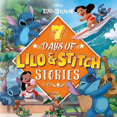 Disney Lilo & Stitch: 7 Days of Lilo & Stitch Stories - Walt Disney