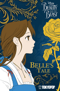 Disney Manga: Beauty and the Beast - Belle's Tale: Belle's Tale Volume 1