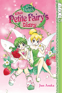 Disney Manga: Fairies - The Petite Fairy's Diary: Volume 3