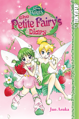 Disney Manga: Fairies - The Petite Fairy's Diary: Volume 3 - 
