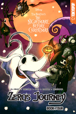 Disney Manga: Tim Burton's the Nightmare Before Christmas - Zero's Journey, Book 4 - Milky, D J