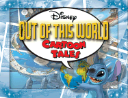 Disney Out of This World Cartoon Tales