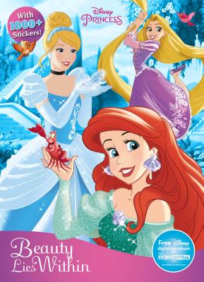 Disney Princess Beauty Lies Within: With 1000+ Stickers! - Parragon Books Ltd