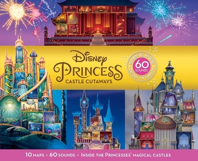 Disney Princess: Castle Cutaways Sounds All Around Sound Book: Sounds All Around - The Disney Storybook Art Team (Illustrator), and Stenholt, Elizabeth (Narrator), and Pi Kids