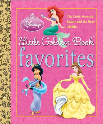Disney Princess Little Golden Book Favorites (Disney Princess) - Various