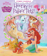 Disney Princess Palace Pets: Hooray for Palace Pets!