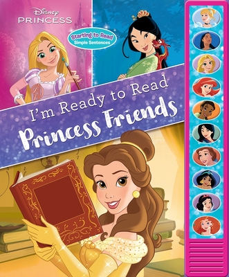 Disney Princess: Princess Friends I'm Ready to Read Sound Book - Pi Kids