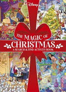 Disney The Magic of Christmas: A Search and Find Activity Book