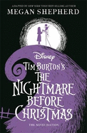 Disney Tim Burton's The Nightmare Before Christmas: The Official Novelisation