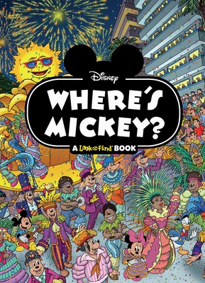 Disney: Where's Mickey? a Look and Find Book: A Look and Find Book - Drage, Emma, and Campidelli, Maurizio (Illustrator), and Zhing, Amy (Illustrator)