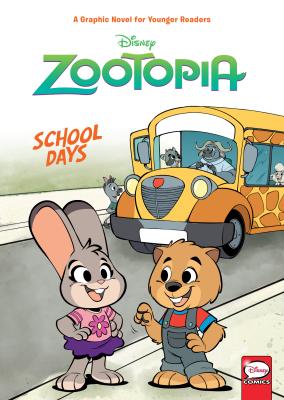 Disney Zootopia: School Days (Younger Readers Graphic Novel) - Gownley, Jimmy