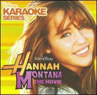 Disney's Karaoke Series: Hannah Montana the Movie - Karaoke