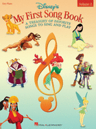 Disney's My First Songbook Volume 2: A Treasury of Favorite Songs to Sing and Play