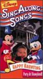 Disney's Sing Along Songs: Happy Haunting - Party at Disneyland! - 
