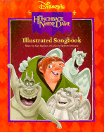 Disney's the Hunchback of Notre Dame Illustrated Songbook