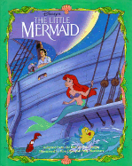 Disney's the Little Mermaid: Illustrated Classic