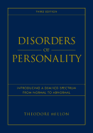 Disorders of Personality: Introducing a Dsm / ICD Spectrum from Normal to Abnormal
