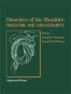 Disorders of the Shoulder: Diagnosis and Management