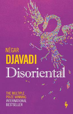 Disoriental - Djavadi, Negar, and Kover, Tina (Translated by)