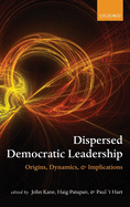 Dispersed Leadership in Democracy C