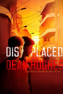 Displaced - Hughes, Dean