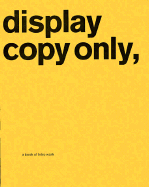 Display Copy Only,: A Book of Intro Work