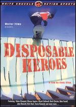 Disposable Heroes - 