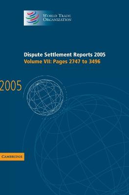 Dispute Settlement Reports 2005 - World Trade Organization
