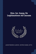 Diss. Iur. Inaug. De Legitimatione Ad Causam